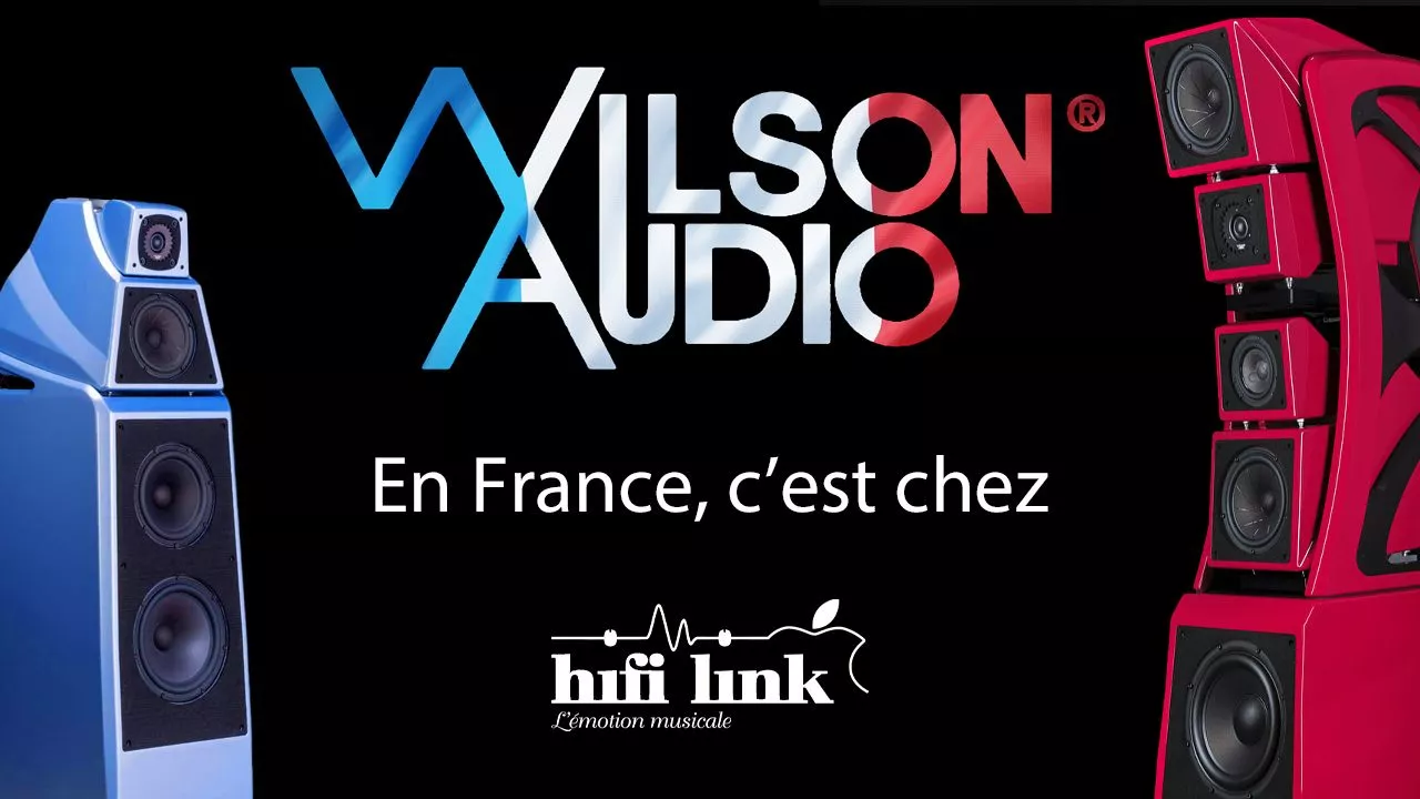 wilson audio france hifi link