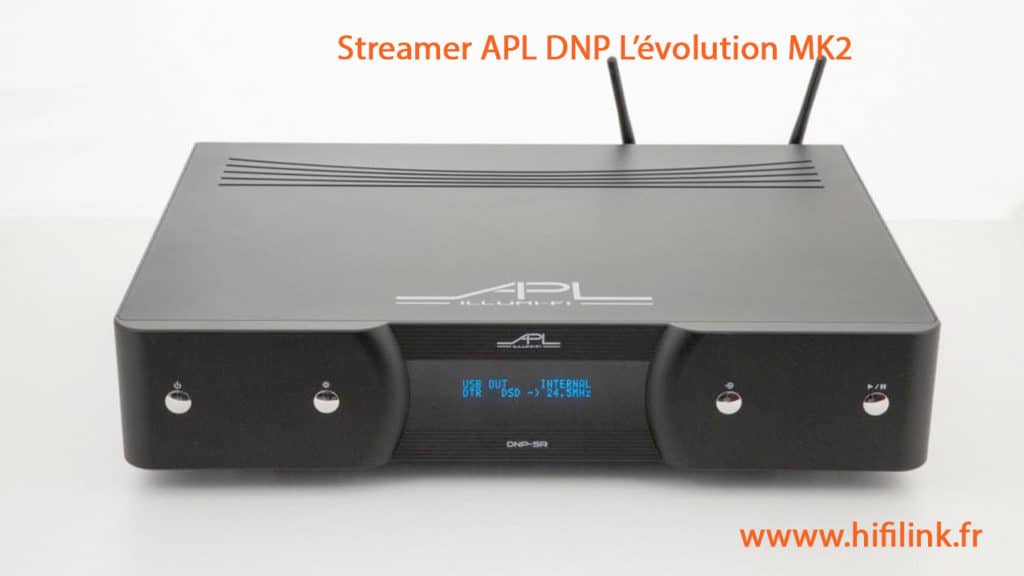 APL DNP SR MK2 evolution du streamer