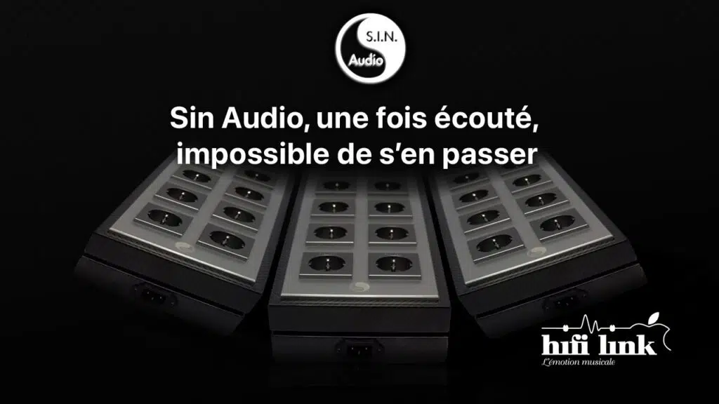 Sin audio la meilleure barrette secteur hifi