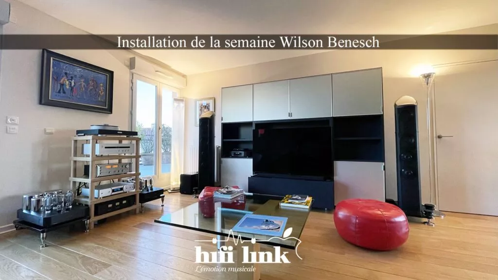 installation haute fidelité wilson benesch