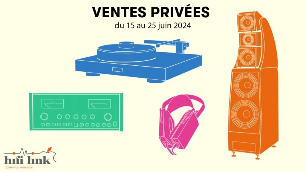 ventes privées hifi link juin 2024