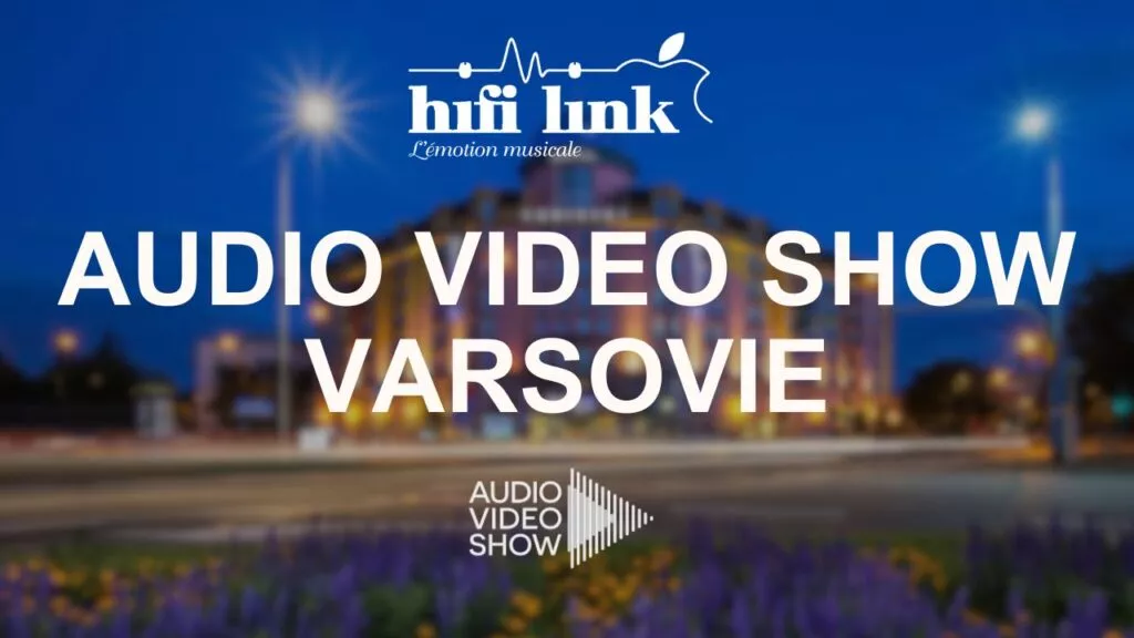 AUDIO VIDEO show salon hifi varsovie